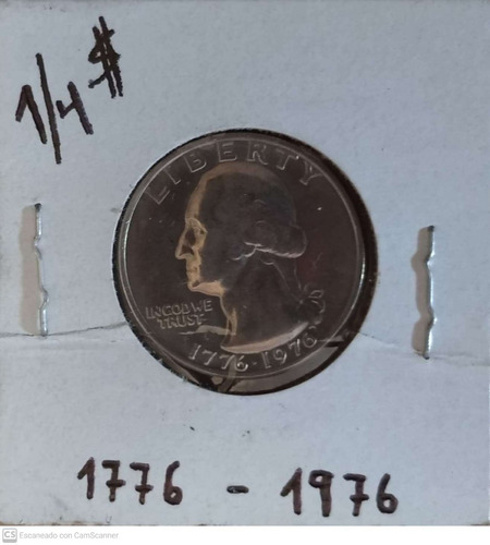 Imagen 1 de 2 de Moneda Conmemorativa 1776 - 1976 ( 1/4 $ )