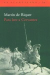 Libro Para Leer A Cervantes - De Riquer Morera, Martã­n