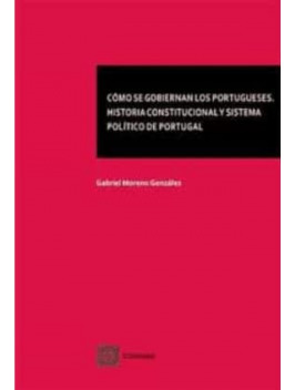 Libro Cómo Se Gobiernan Los Portugueses. Historia Constituci