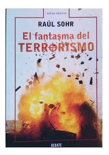 El Fantasma Del Terrorismo.