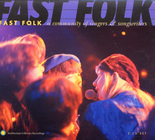 Cd: Fast Folk: Una Comunidad De Cantantes Y Compositores