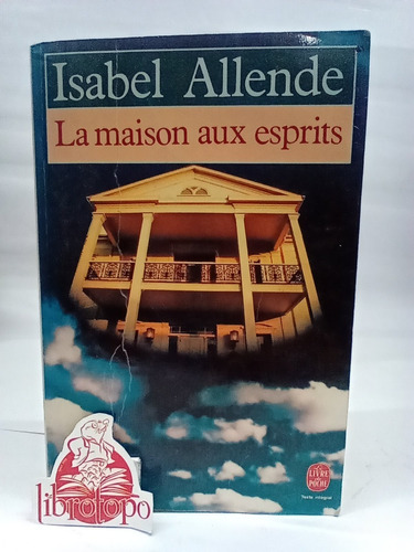 La Maison Aux Esprits (ldp Litterature) (french Edition)