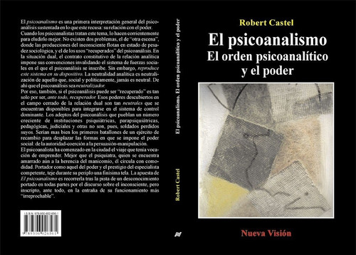 El Psicoanalismo. Orden Psicoanalitico Y Poder - Castel (nv)