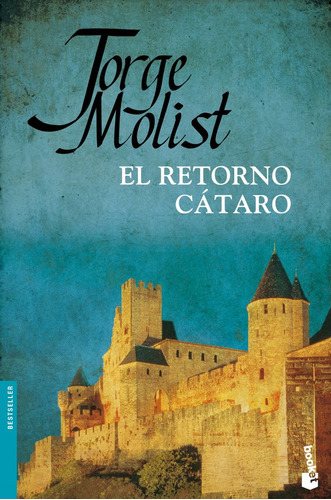 El Retorno Cãâ¡taro, De Molist, Jorge. Editorial Booket, Tapa Blanda En Español