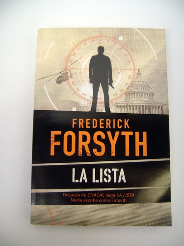 La Lista Frederick Forsyth Espionaje Drones Asesinato Boedo