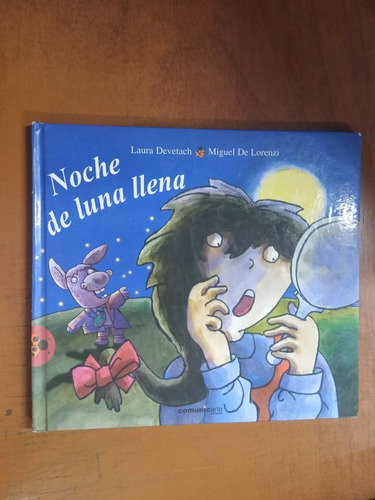 Noche De Luna Llena- Devetach Y De Lorenzi- Librería Merlín