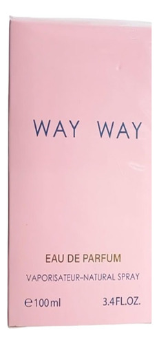 Way Way Eau De Parfum 100ml 100% Original