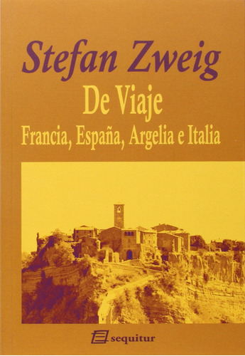 De Viaje Ii - Francia, España, Argelia E Italia 4ªed