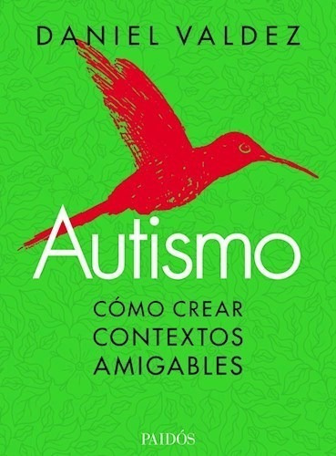 Autismo - Valdez Daniel (libro)