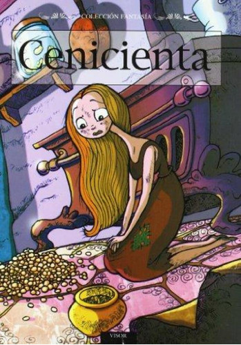 Cenicienta. Juan Y Las Habas, De Anónimo. Editorial Visor Encic.audiovisuales, Tapa Tapa Blanda En Español