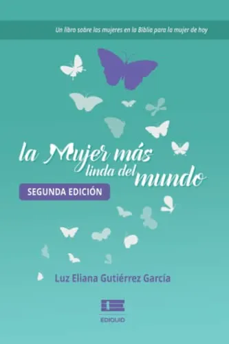 La Mujer Mas Linda Del Mundo