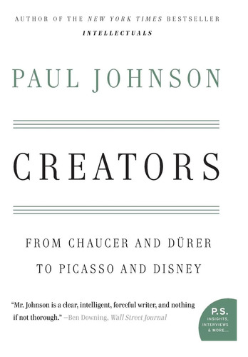 Libro: Creators: From Chaucer And Durer To Picasso And