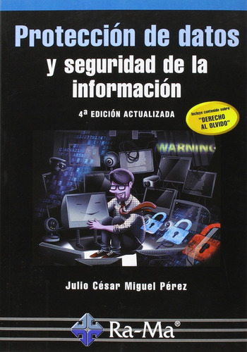 Proteccion De Datos Y Seguridad De La Informacion - Miguel P