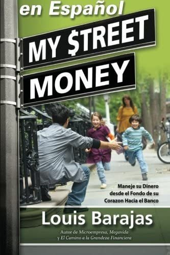 Libro: My Street Money En Español: Maneje Su Dinero Desde El