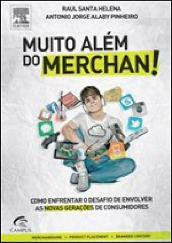 Muito Além Do Merchan, De Pinheiro, Antonio. Editora Elsevier, Capa Mole, Edição Indefinido Em Português