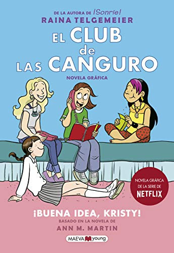 El Club De Las Canguro 1: ¡buena Idea Kristy! -novela Grafic