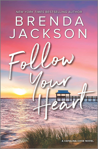 Libro:  Follow Your Heart: A Novel (catalina Cove, 4)