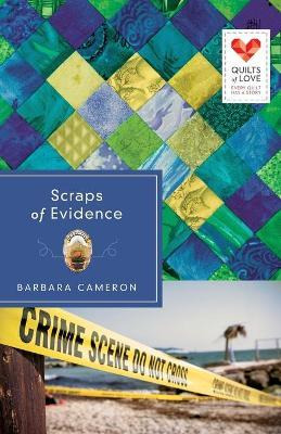 Libro Scraps Of Evidence - Barbara Cameron