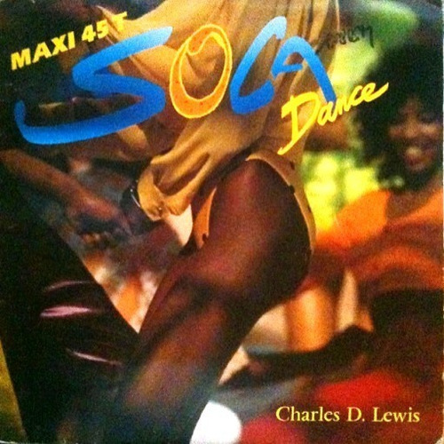 Charles D. Lewis ¿ Soca Dance Vinilo Maxi