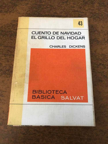 Cuento De Navidad - El Grillo Del Hogar / Charles Dickens