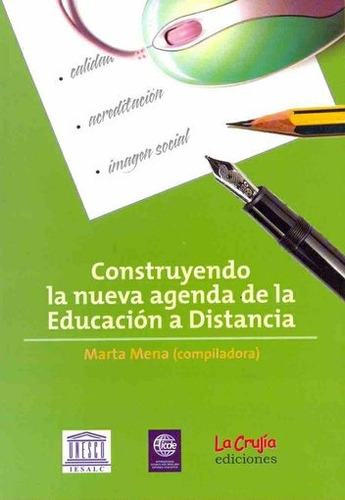Construyendo La Nueva Agenda De La Educacion A Distancia - M