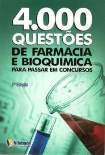 Livro  - 4000 Questões De Farmácia E Bioquímica