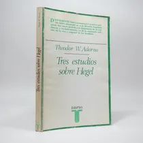Comprar Tres Estudios Sobre Hegel Theodor W Adorno Taurus 1981 Cb5