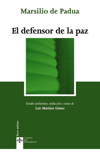 Libro El Defensor De La Paz - Padua, Marsilio De