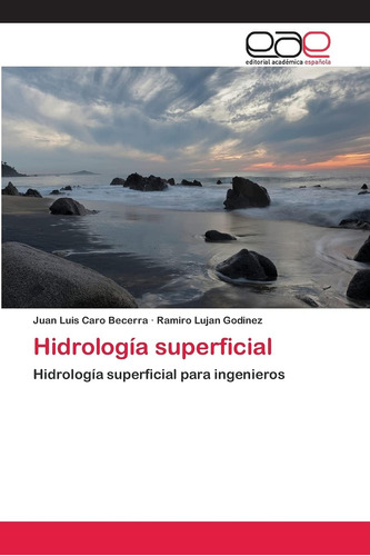 Libro: Hidrología Superficial: Hidrología Superficial Para I