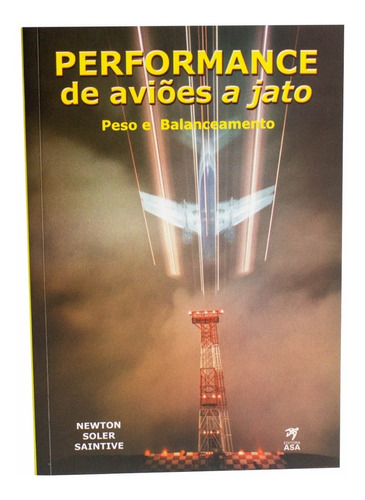 Livro Performance De Aviões A Jato Peso E Balanceamento