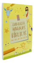 Comprar Livro Infantil Bloco De Atividades Bíblicas - Colorir, Ligar Os Pontos, Encontrar O Caminho, Contar, Ligar As Sombras, Completar A Palavra