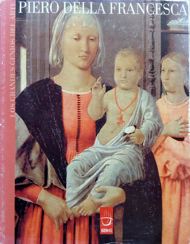 Piero Della Francesca  Grandes Genios Del Arte Gente Usado 