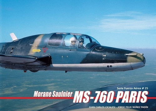 Morane Saulnier Ms- 760 Paris - Cicalesi, Juan Carlos