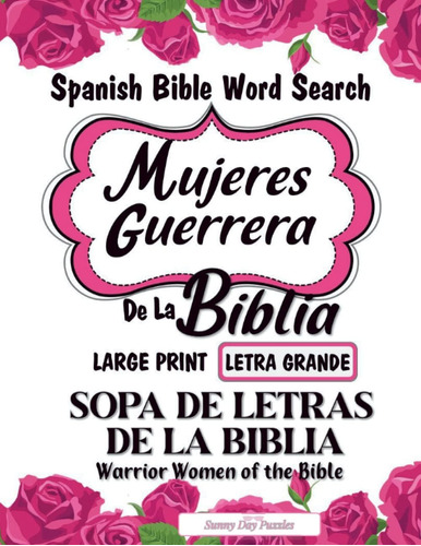 Libro: Sopa De Letras De Las Mujeres Guerreras De La Bíblica