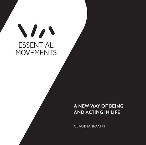 Essential Movements, De Claudia Boatti