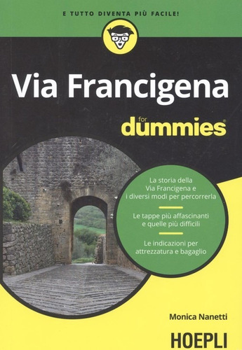 Libro Via Francigena For Dummies - Nanetti, Monica