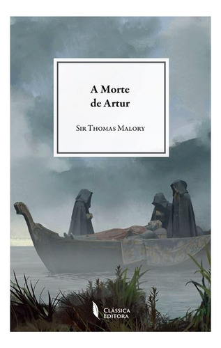 Morte De Artur - Thomas Malory, Sir