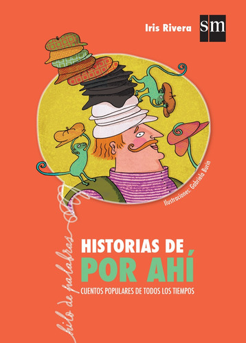 Historias De Por Ahi - Iris Rivera