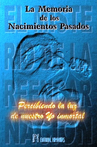 Memoria De Los Nacimientos Pasados