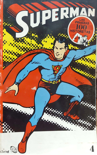 Superman Las Primeras 100 Historietas Vol 4 Usado * 