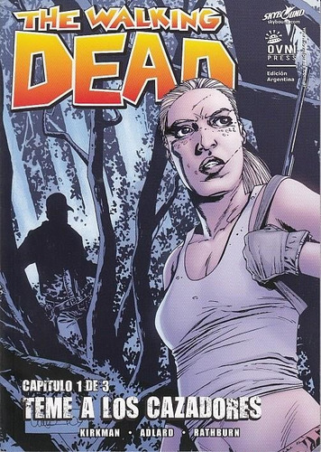 The Walking Dead Vol 31, de Kirkman, Robert. Editorial OVNI Press en español