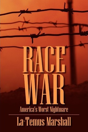 Libro Race War - La-temus Marshall