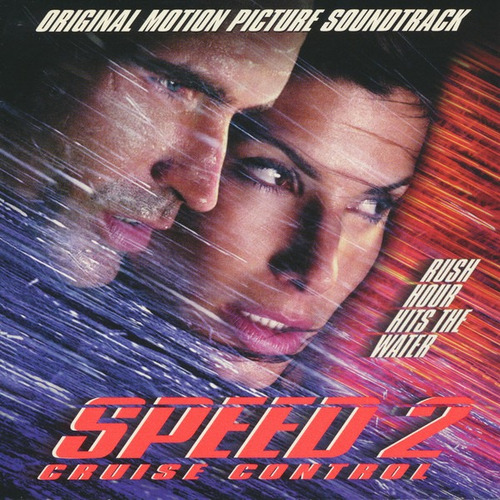 Speed 2cruise Control  Original Motion Picture Soundtrack Cd