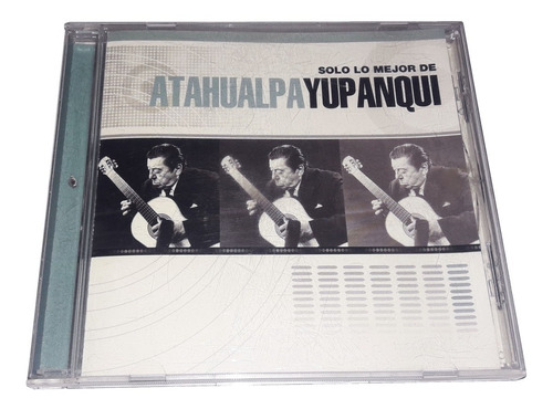 Atahualpa Yupanqui - Lo Mejor De Atahualpa Yupanqui / Cd