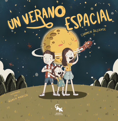 Un Verano Espacial, De Alcayde, Carmen. Editorial Editorial Sargantana, Tapa Dura En Español