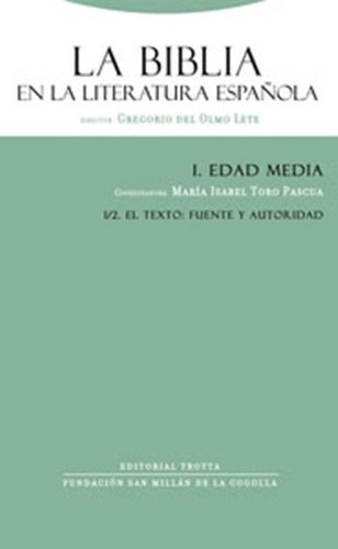 Biblia En La Literatura Española, La. I.2 - Gregorio, De Gregorio Del Olmo Lete (dir.). Editorial Trotta En Español