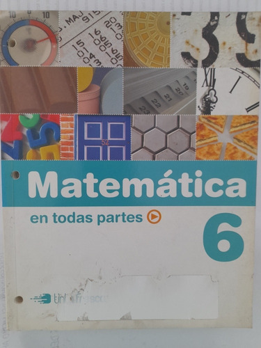 Matemática 6 En Todas Partes Tinta Fresca (29c)