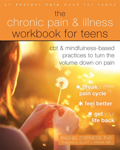 Libro: The Chronic Pain And Illness Workbook For Teens: Cbt