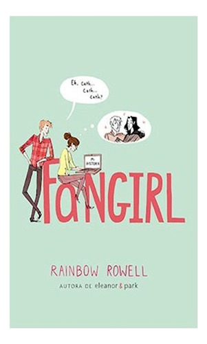 Libro Fangirl (rustica) De Rowell Rainbow