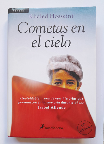 Cometas En El Cielo - Khaled Hosseini - Tapa Dura